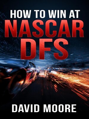 cover image of How to Win at NASCAR DFS